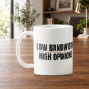 Search for your opinion mugs Sarcastic