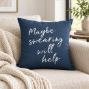 Search for sayings cushions Funny