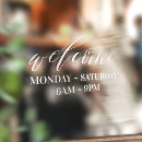 Search for store hours window decals Welcome
