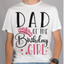 Search for dad birthday tshirts For her