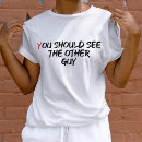 Search for should see the other guy tshirts Funny
