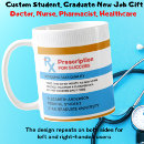 Search for pharmacy graduation mugs Doctor