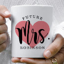 Search for engagement future mrs mugs Bride to be