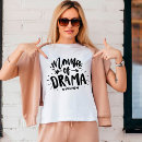 Search for funny teen sayings tshirts For her