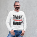 Search for caddy daddy tshirts Car