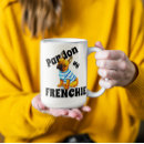 Search for french humour mugs Cute