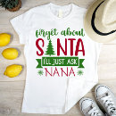 Search for forget about it tshirts Santa