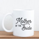Search for party for bride mugs Mother