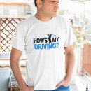 Search for driving tshirts Joke