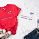 Search for july 4th tshirts Red white and blue