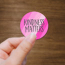 Search for kindness stickers Inspirational quote