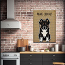 Search for funny kitchen posters Dog