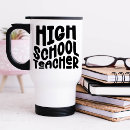 Search for high school teacher mugs Back to school
