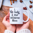 Search for awesome mom mugs For her