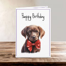 Search for chocolate labrador cards Puppy