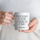 Search for 80 year old mugs Funny 80th birthday