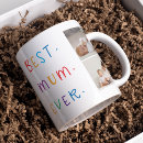 Search for mom birthday mugs Best mum ever