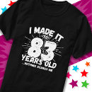 Search for 83rd tshirts Humour