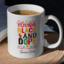 Search for dope mugs Juneteenth