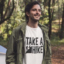 Search for take a hike tshirts Hiker
