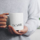 Search for funny work quotes mugs Modern