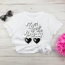 Search for wife of the party tshirts Bride to be