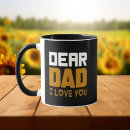 Search for dear dad mugs Daddy