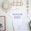 Search for funny spanish tshirts Spanglish