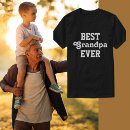 Search for grandpa fathers day tshirts Best dad ever