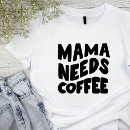 Search for needs womens tshirts Mother