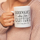 Search for quitters mugs Book lover