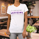 Search for caffeinated womens tshirts Mother