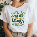 Search for lucky tshirts Good luck