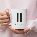Search for pause mugs Relax