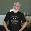Search for best grandpa tshirts First time grandpa