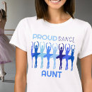 Search for dance aunt tshirts Ballet