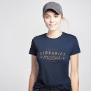 Search for libraries tshirts Book lover