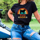 Search for pug mom tshirts Cute