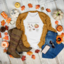 Search for fall womens tshirts Quote