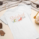 Search for sleigh tshirts Christmas humour