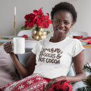 Search for hot cocoa tshirts Cosy