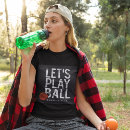 Search for game slogans tshirts Sports