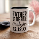 Search for father of the bride mugs Brides dad