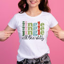 Search for jingle all the way tshirts Cute
