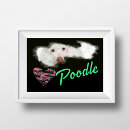 Search for poodle art posters Dog lover