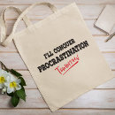 Search for procrastinator bags Procrastination