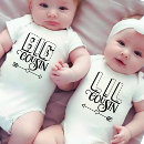 Search for cousin baby clothes For her