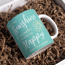 Search for you are my sunshine mugs Happy