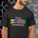 Search for periodic table tshirts Chemistry