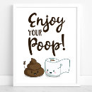 Search for funny poop posters Bathroom